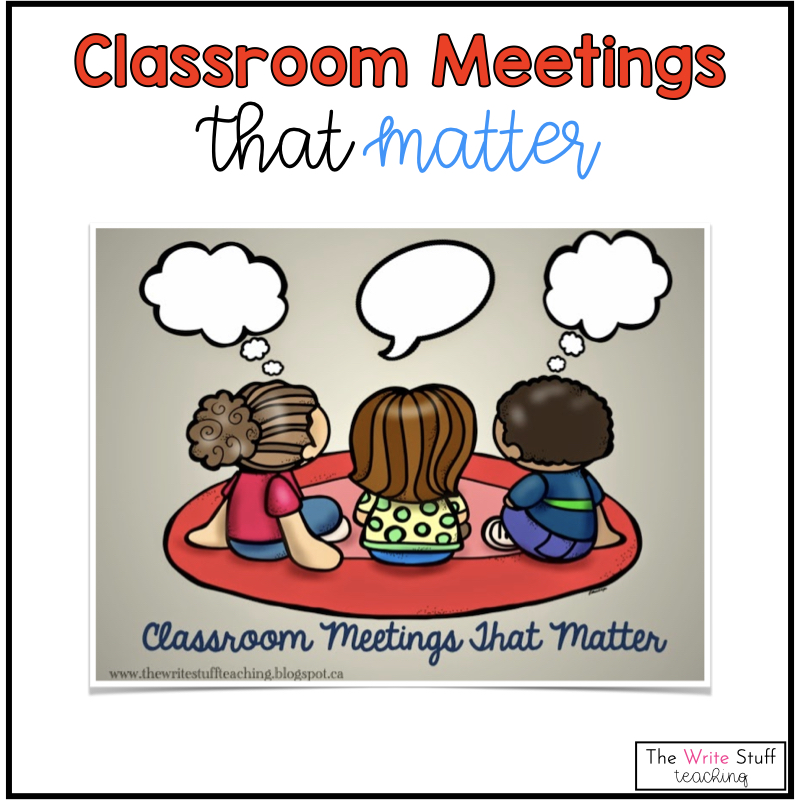 Classroom Meetings That Matter:  A Bright Idea
